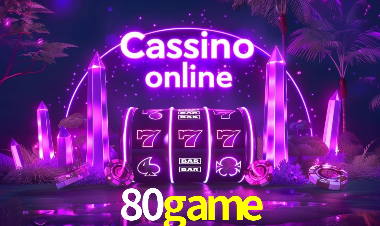 80game - cassino ao vivo